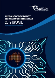 Australia's Cyber Security Sector Competitiveness Plan 2019